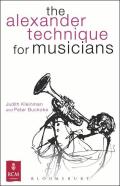 The Alexander Technique For Musicians