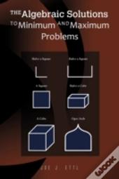 The Algebraic Solutions To Minimum And M