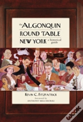 The Algonquin Round Table New York