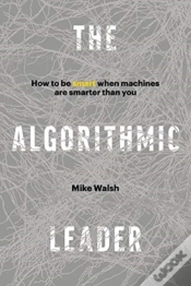 Capa do artigo The Algorithmic Leader
