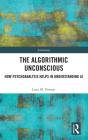 The Algorithmic Unconscious - Preview