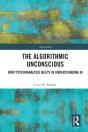 The Algorithmic Unconscious - Preview