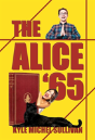 The Alice '65 - Preview