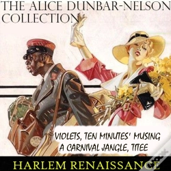 Capa do artigo The Alice Dunbar-Nelson Collection. Harlem Renaissance