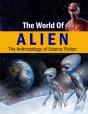 The Alien And Our Mind - Preview
