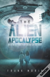 The Alien Apocalypse