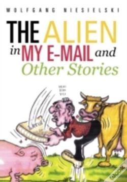 Capa do artigo The Alien In My E-Mail And Other Stories