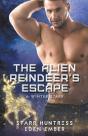 The Alien Reindeer'S Escape - Preview