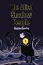 The Alien Shadow People - Preview