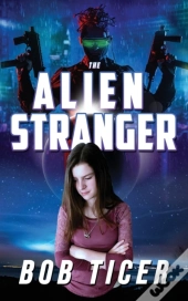 The Alien Stranger