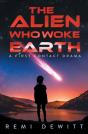 The Alien Who Woke Earth - Preview