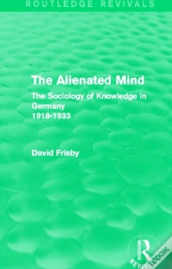 Capa do artigo The Alienated Mind (Routledge Revivals)