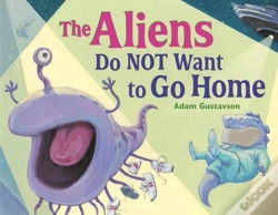 Capa do artigo The Aliens Do Not Want To Go Home