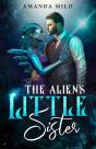 The Alien'S Little Sister - Preview