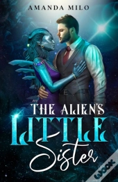 The Alien'S Little Sister