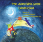 The Aliens Who Loved Lemon Curd - Preview