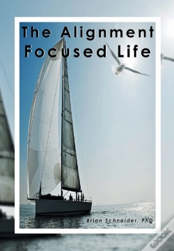 Capa do artigo The Alignment Focused Life