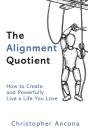 The Alignment Quotient: How To Create An - Preview