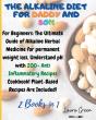 The Alkaline Diet For Daddy And Son : 2 - Preview