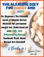 The Alkaline Diet For Daddy And Son : 2 - Preview