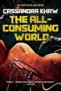 The All-Consuming World - Preview