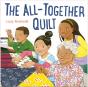 The All-Together Quilt - Preview