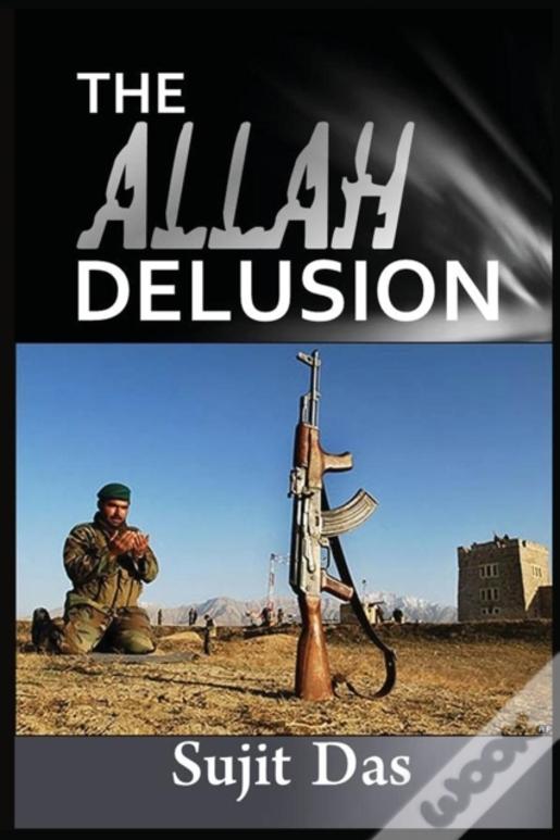 The Allah Delusion