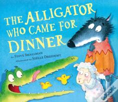 The Alligator Who Came For Dinner