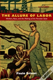 The Allure Of Labor