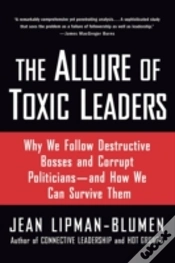 Capa do artigo The Allure Of Toxic Leaders