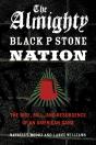 The Almighty Black P Stone Nation - Preview
