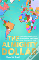 The Almighty Dollar