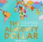 The Almighty Dollar - Preview