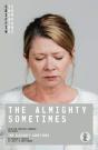 The Almighty Sometimes - Preview