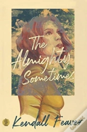 Capa do artigo The Almighty Sometimes