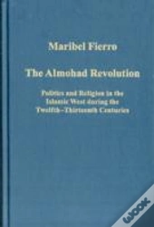 The Almohad Revolution