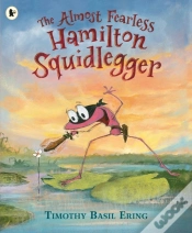 Capa do artigo The Almost Fearless Hamilton Squidlegger
