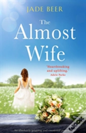 The Almost Wife