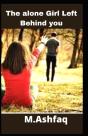 The Alone Girl Left Behind  You - Preview