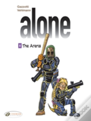 The Alone Vol. 8 - The Arena