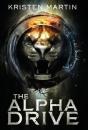 The Alpha Drive - Preview
