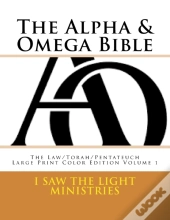 The Alpha & Omega Bible