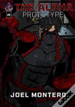 The Alpha Prototype Issue #3