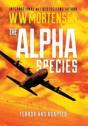 The Alpha Species: Terror Has Adapted - Preview