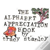The Alphabet Appreciation Book