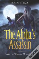 The Alpha'S Assassin