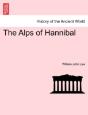The Alps Of Hannibal - Preview