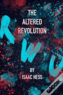 The Altered Revolution