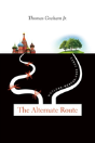 The Alternate Route - Preview