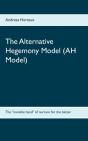 The Alternative Hegemony Model (Ah Model) - Preview